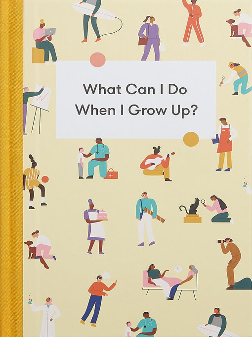 Title details for What Can I Do When I Grow Up? by Alain de Botton - Available